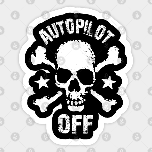 Vintage Autopilot Off band Poster Autopilot Off Band Sticker